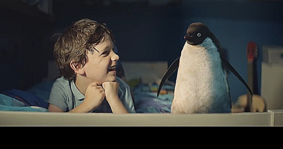 Мальчик и пингвин. Трогательная рождественская реклама от John Lewis