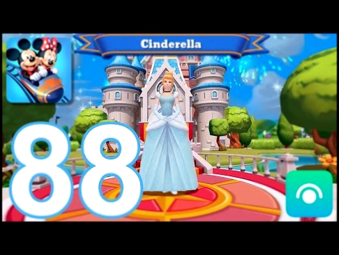 Disney Magic Kingdoms - Gameplay Walkthrough Part 88 - Level 29, Cinderella iOS, Android