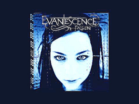 Evanescence - My Last Breath 