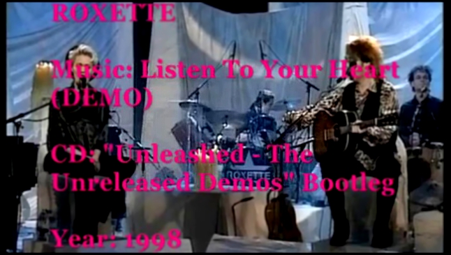 Roxette - Listen To Your Heart (Demo) 