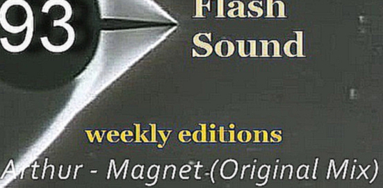 Flash Sound trance music 93 weekly edition,December 2013 