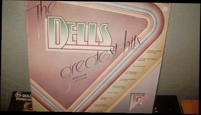 THE DELL  -  bring back the love of yesterday