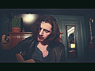 Hozier - Take Me To Church (acoustic) 