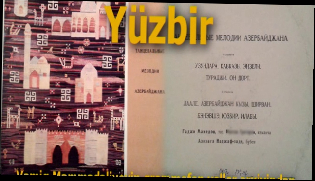 OLD AZERBAIJAN DANCE - YUZBIR Yüz bir