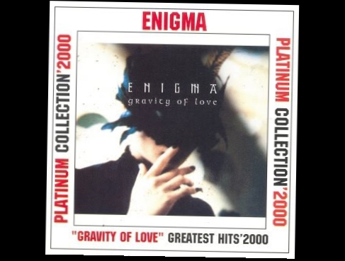 Enigma - Gravity Of Love (Greatest Hits) 