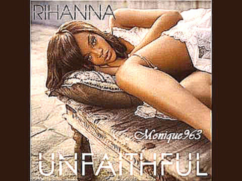 Rihanna - Unfaithful (instrumental/karaoke) [HQ] 