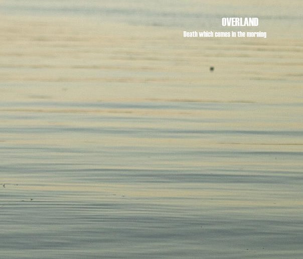 Overland - С добрым утром
